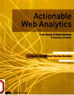 ACTIONABLE WEB ANALYTICS USING DATA TO MAKE SMART BUSINESS DECISIONS