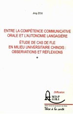 ENTRE LA COMPETENCE COMMUNICATIVE ORALE ET L'AUTONOMIE LANGAGIERE ETUDE DE CAS DE FLE EN MILIEU UNI
