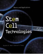 STEM CELL TECHNOLOGIES BASICS AND APPLICATIONS