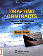 DRAFTING CONTRACTS HOW AND WHY LAWYERS DO WHAT THEY DO