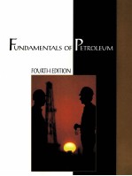 FUNDAMENTALS OF PETROLEUM FOURTH EDITION