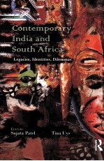 CONTEMPORARY INDIA AND SOUTH AFRICA LEGACIES，IDENTITIES，DILEMMAS