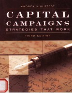 CAPITAL CAMPAIGNS STRATEGIES THAT WORK THIRD EDITION