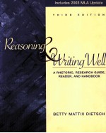 REASONING & WRITING WELL A RHETORIC,RESEARCH GUIDE,READER,AND HANDBOOK THIRD EDITION