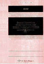 CASES AND MATERIALS ON CORPORATIONS AND OTHER BUSINESS ENTITIES:A PRACTICAL APPROACH