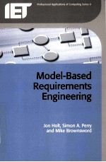 IET PROFESSIONAL APPLICATIONS OF COMPUTING SERIES 9 MODEL-BASED REQUIREMENTS ENGINEERING