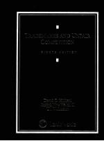 TRADEMARKS AND UNFAIR COMPETITION EIGHTH EDITION
