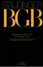 KOMMENTAR ZUM BURGERLICHEN GESETZBUCH MIT EINFUHRUNGSGESETZ UND NEBENGESETZEN EINLETUNG ZUR ROM I-VO
