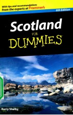 SCOTLAND FOR DUMMIES 6TH EDITION