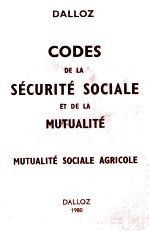 CODES DE LA SECURITE SOCIALE ET DE LA MUTUALITE