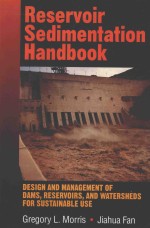 RESERVOIR SEDIMENTATION HANDBOOK DESIGN AND MANAGEMENT OF DAMS