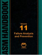 ASM HANDBOOK VOLUME 11 FAILURE ANALYSIS AND PREVENTION