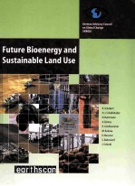 Future Bioenergy and Sustainable Land Use