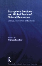 ECOSYSTEM SERVICES AND GLOBAL TRADE OF NATURAL RESOURCES ECOLOGY